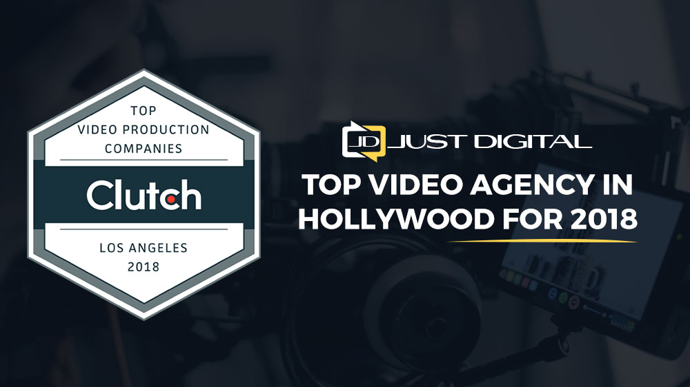 Just Digital is named a top video production agency in 2018 by Clutch report