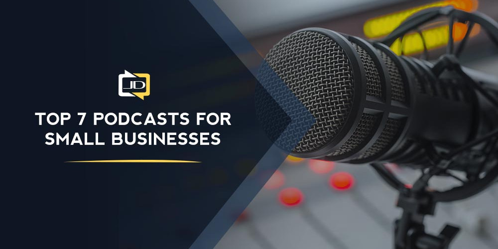 The Top 7 Small Business Podcasts