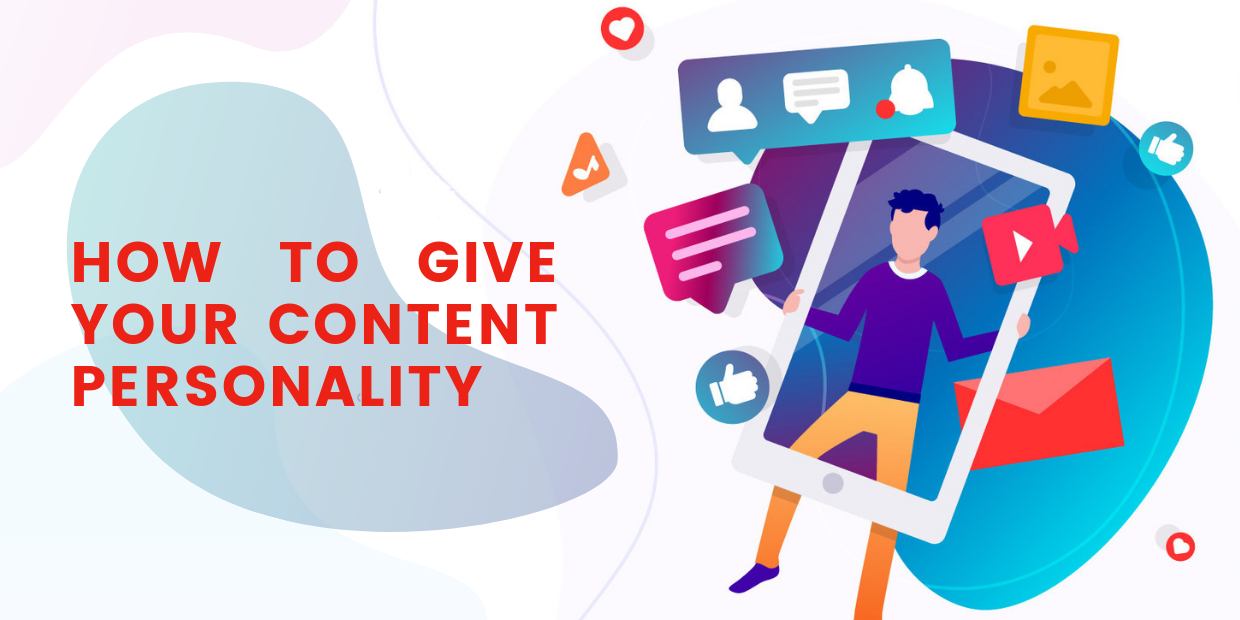 How To Give Your Content Personality