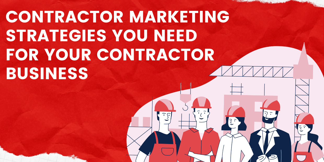 Contractor Marketing Strategies