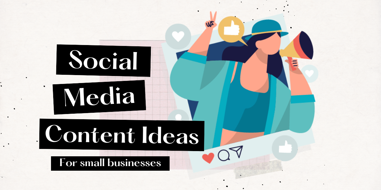 Social media content ideas