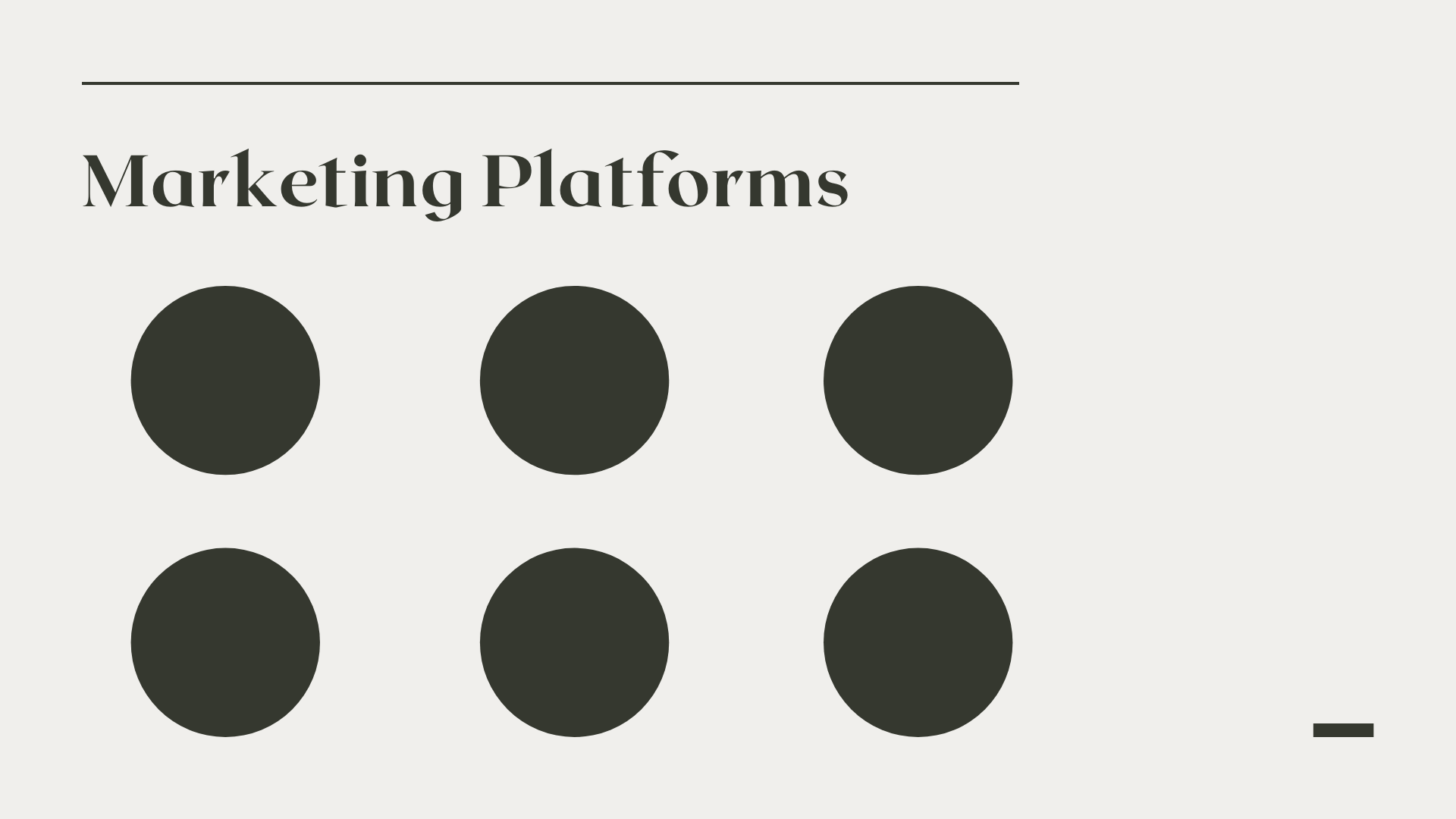 Marketing platforms template