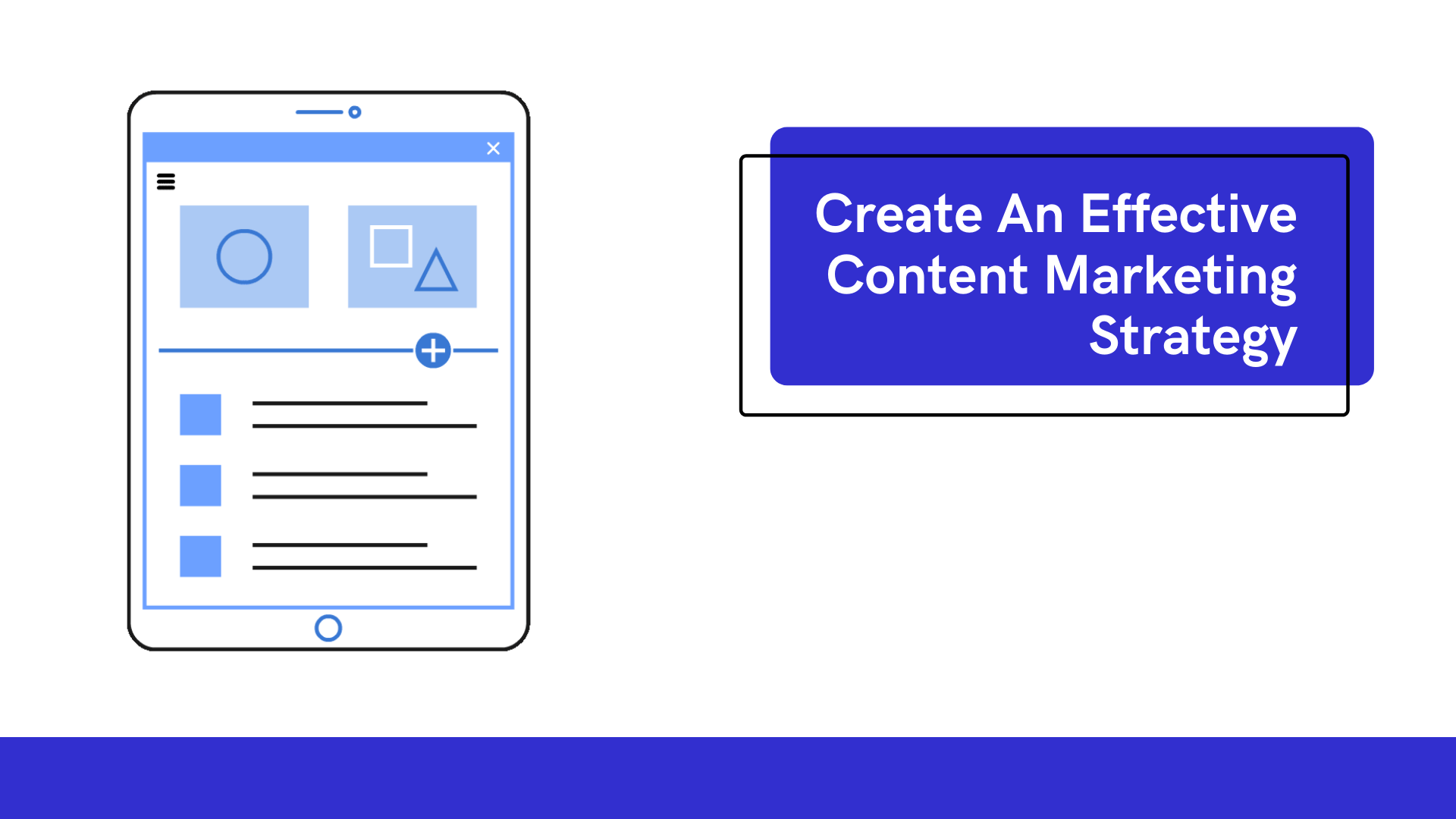 create an effective content marketing strategy