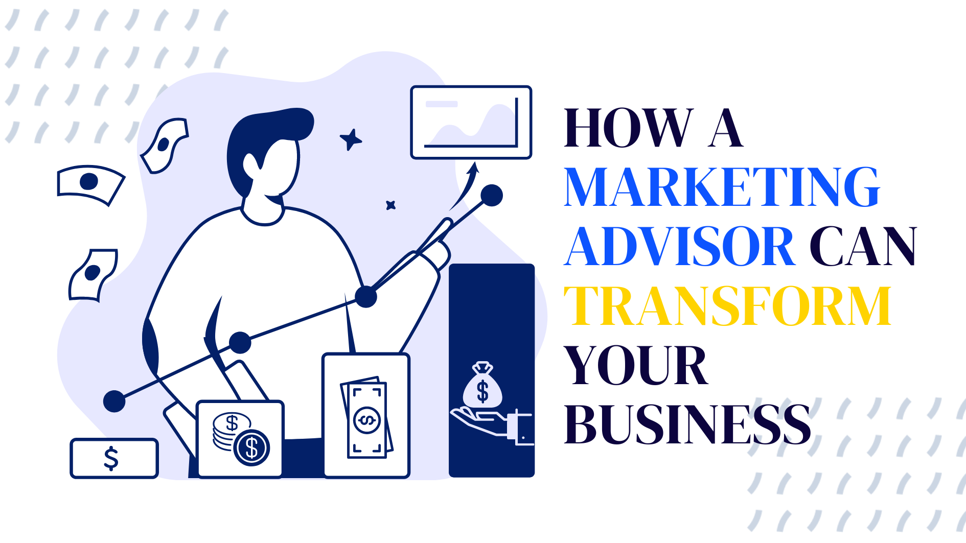 Accelerate Your Growth How a Marketing Advisor Can Transform Your Business